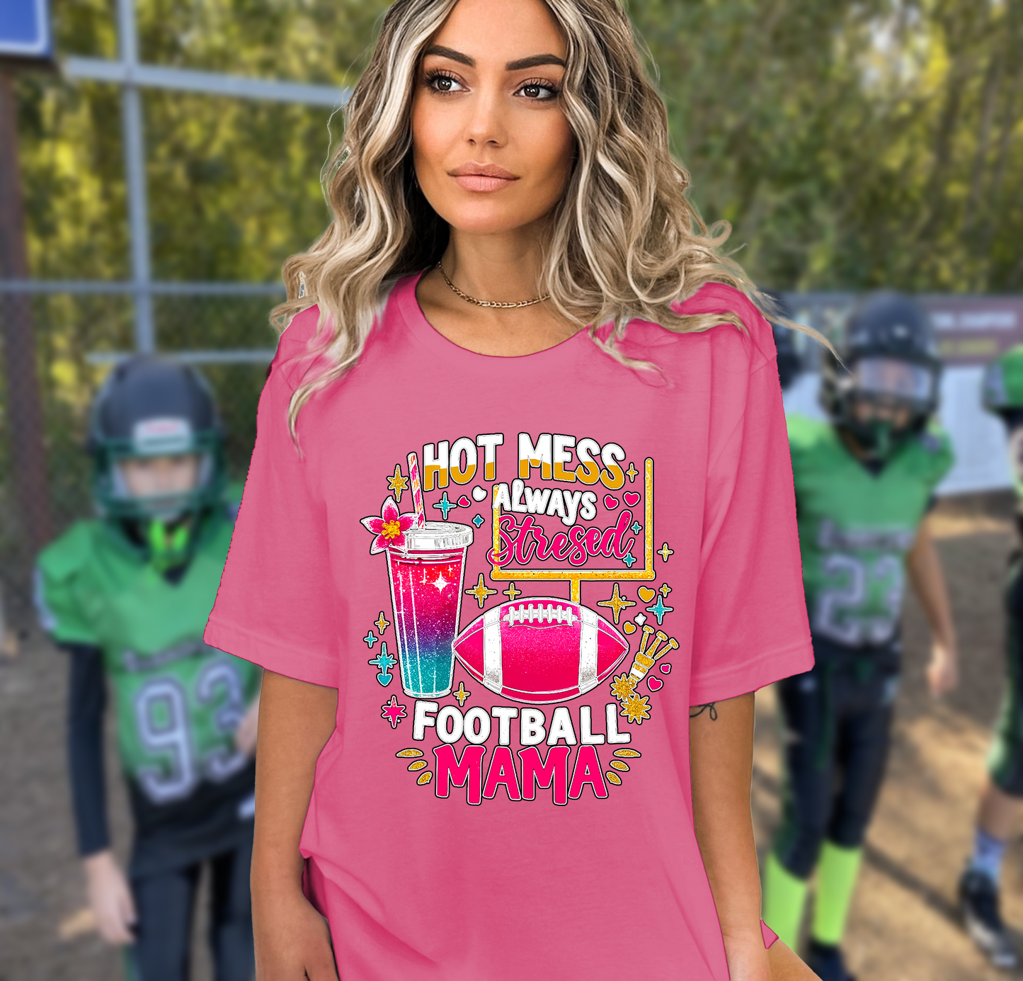 Hot Mess, Always Stressed Football Mama – Vibrant Print T-Shirt for Mom on Kids Football Game Day, Multiple Colors, Customize